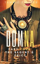 Domna: A Novel of Osteria 4 - Domna, Part Four