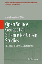 Lecture Notes in Intelligent Transportation and Infrastructure - Open Source Geospatial Science for Urban Studies
