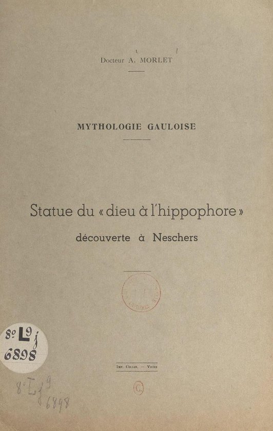 Mythologie gauloise : statue du "dieu à l'hippophore", déc ... - cover