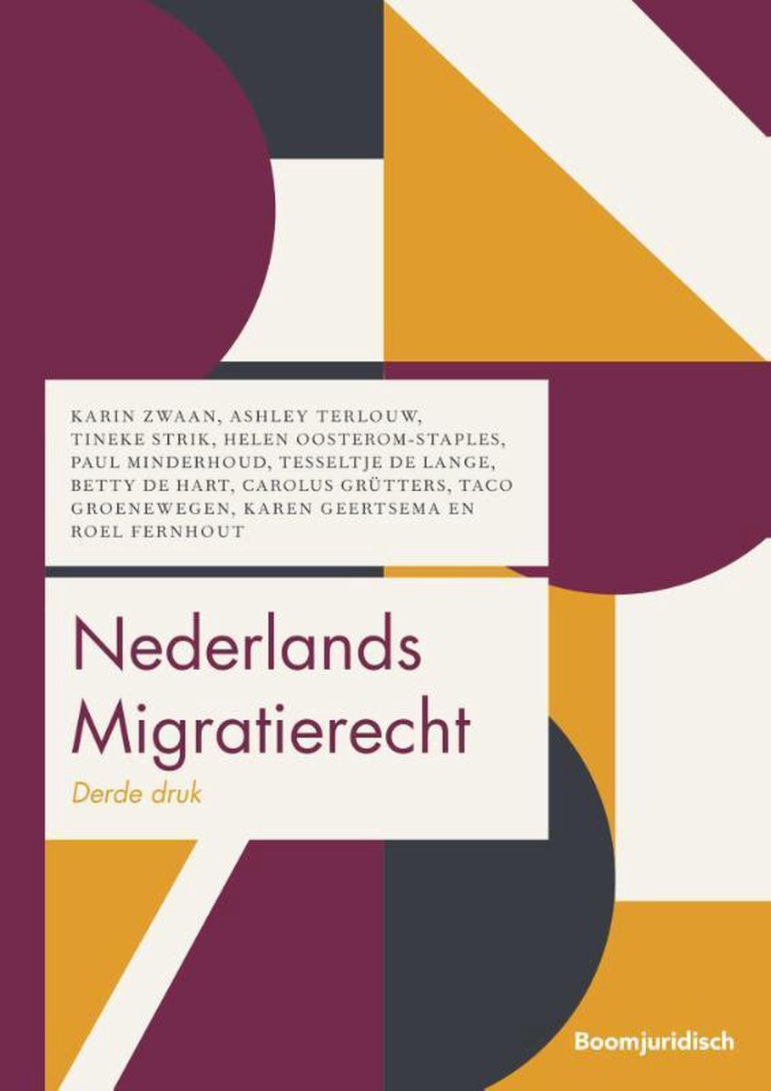 Boom Juridische studieboeken  -   Nederlands Migratierecht - Karin Zwaan