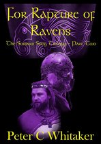 The Sorrow Song Trilogy - For Rapture of Ravens