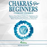 Chakras for Beginners (Throat Chakra)