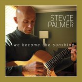 Stevie Palmer - We Become The Sunshine (CD)