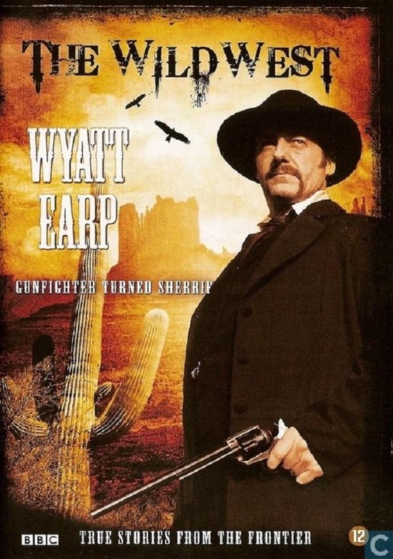 The Wild West - Wyatt Earp