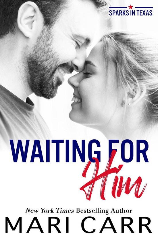 Sparks in Texas 4 - Waiting for Him - cover