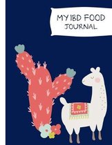 My IBD Journal: For Kids with Crohn's; Ulcerative Colitis; Inflammatory Bowel Disease