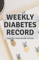 Weekly Diabetes Record