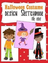Halloween Costume Design Sketchbook For Kids