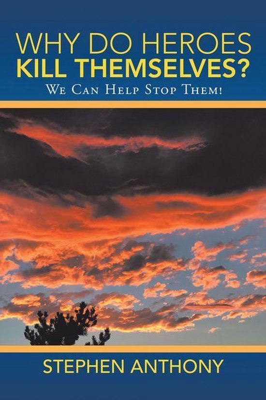 Why Do Heroes Kill Themselves? - cover