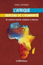 L'Afrique berceau de l'humanité