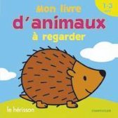 Mon livre d'animaux à regarder (1-3 a.)