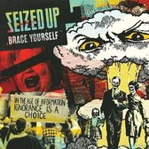 Seized Up - Brace Yourself (LP)