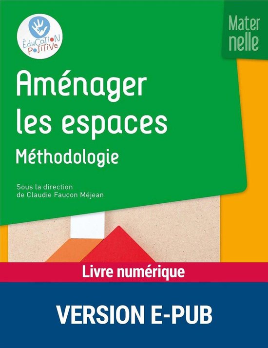 Pédagogie pratique - Aménager les espaces - Méthodologie  ... - cover