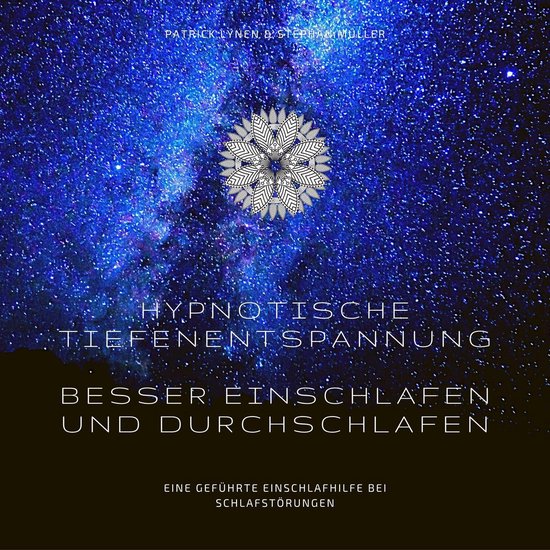 Hypnotische Tiefenentspannung: Besser einschlafen und durchs ... - cover