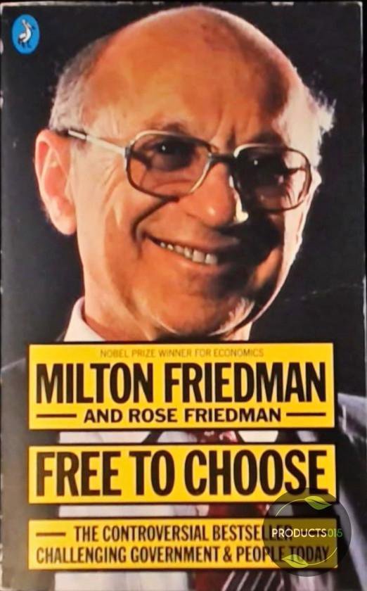 9780140223637 - Free to Choose