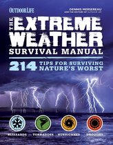 Outdoor Life - The Extreme Weather Survival Manual
