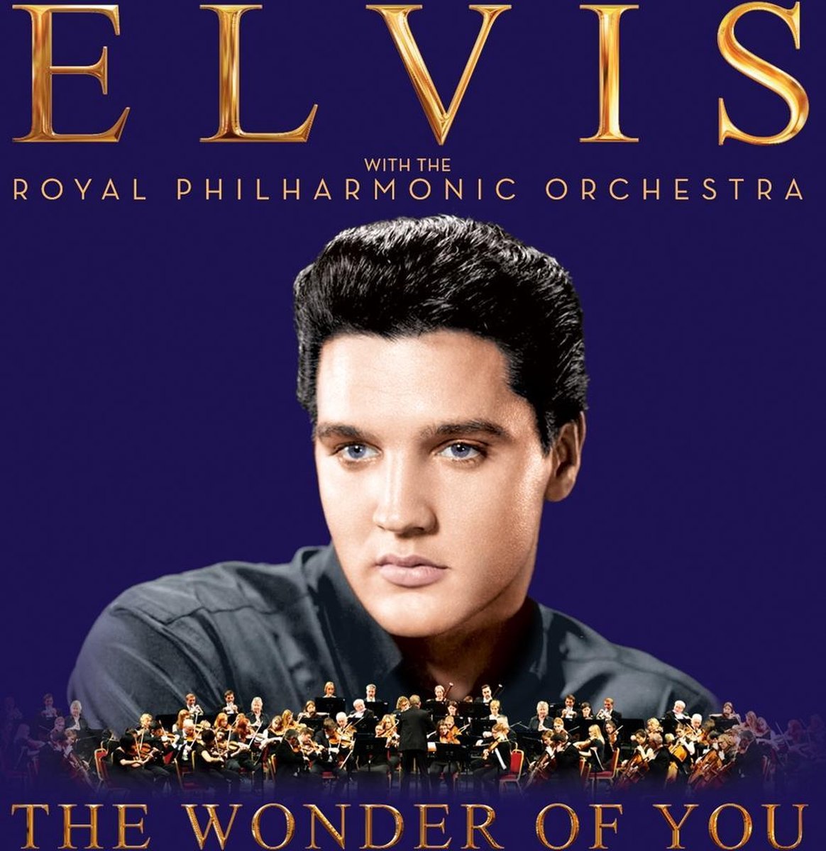 The Wonder Of You Elvis With The Royal Philharmonic Orchestra