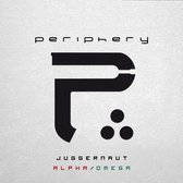 Periphery - Juggernaut: Alpha/Omega