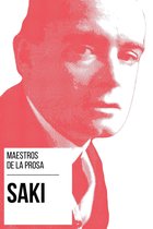 Maestros de la Prosa 18 - Maestros de la Prosa - Saki