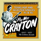 Pee Wee Crayton - Texas Hop And Selected Singles As & Bs, 1947-1957 (2 CD)