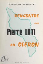 Rencontre avec Pierre Loti en Oléron