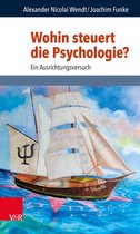 Philosophie und Psychologie im Dialog - Wohin steuert die Psychologie?
