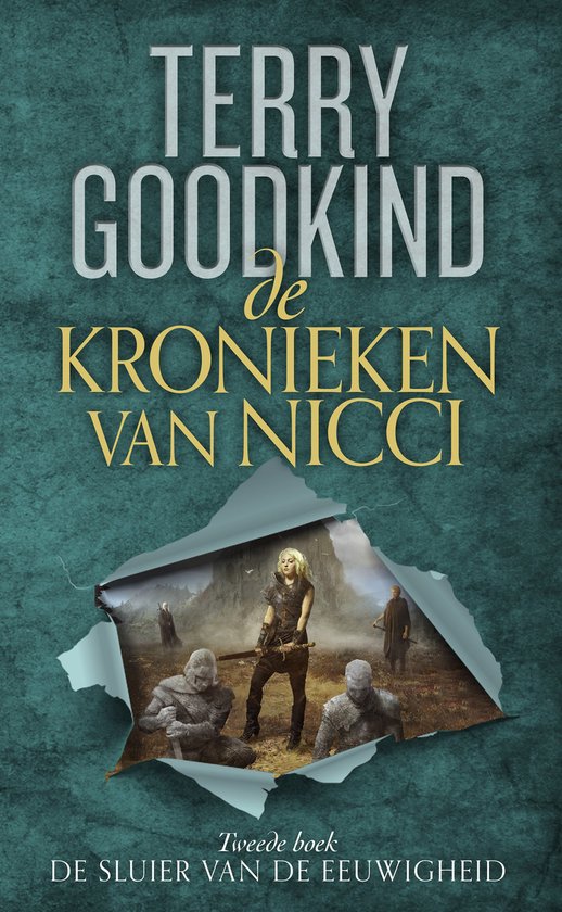 Boekomslag van De Kronieken van Nicci 2 - De Sluier van de Eeuwigheid, met een vrouw in het midden en stenen figuren op de voorgrond.