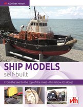 Model Making - Ship models self-built