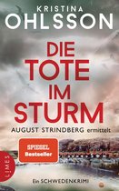 August Strindberg ermittelt 1 - Die Tote im Sturm - August Strindberg ermittelt