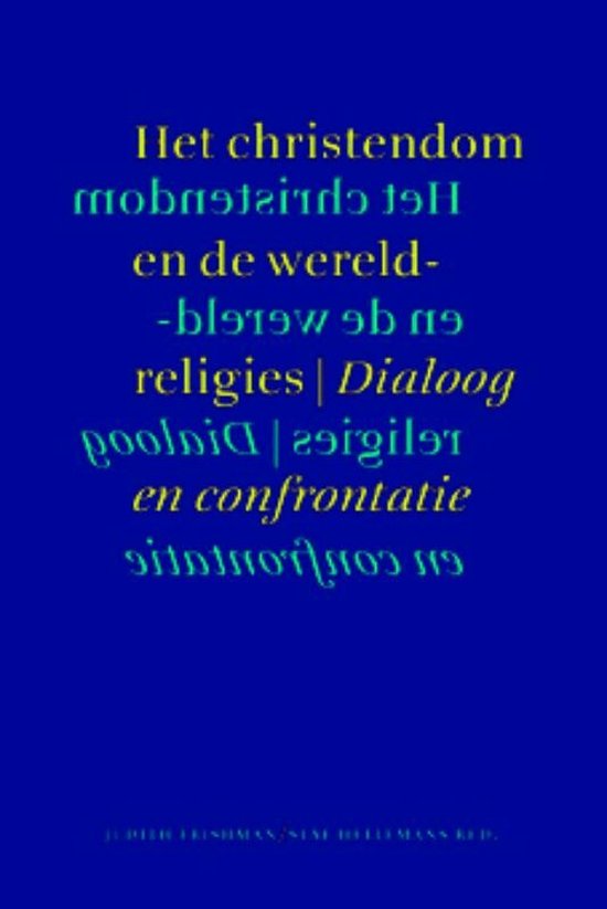 Cover van het boek 'Het christendom en de wereldreligies / druk 1' van  Nvt