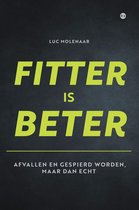 Fitter is Beter