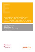 Estudios - Sujetos, derechos y lealtad constitucional