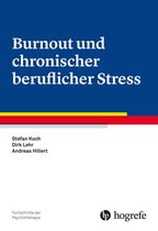Fortschritte der Psychotherapie 60 - Burnout und chronischer beruflicher Stress