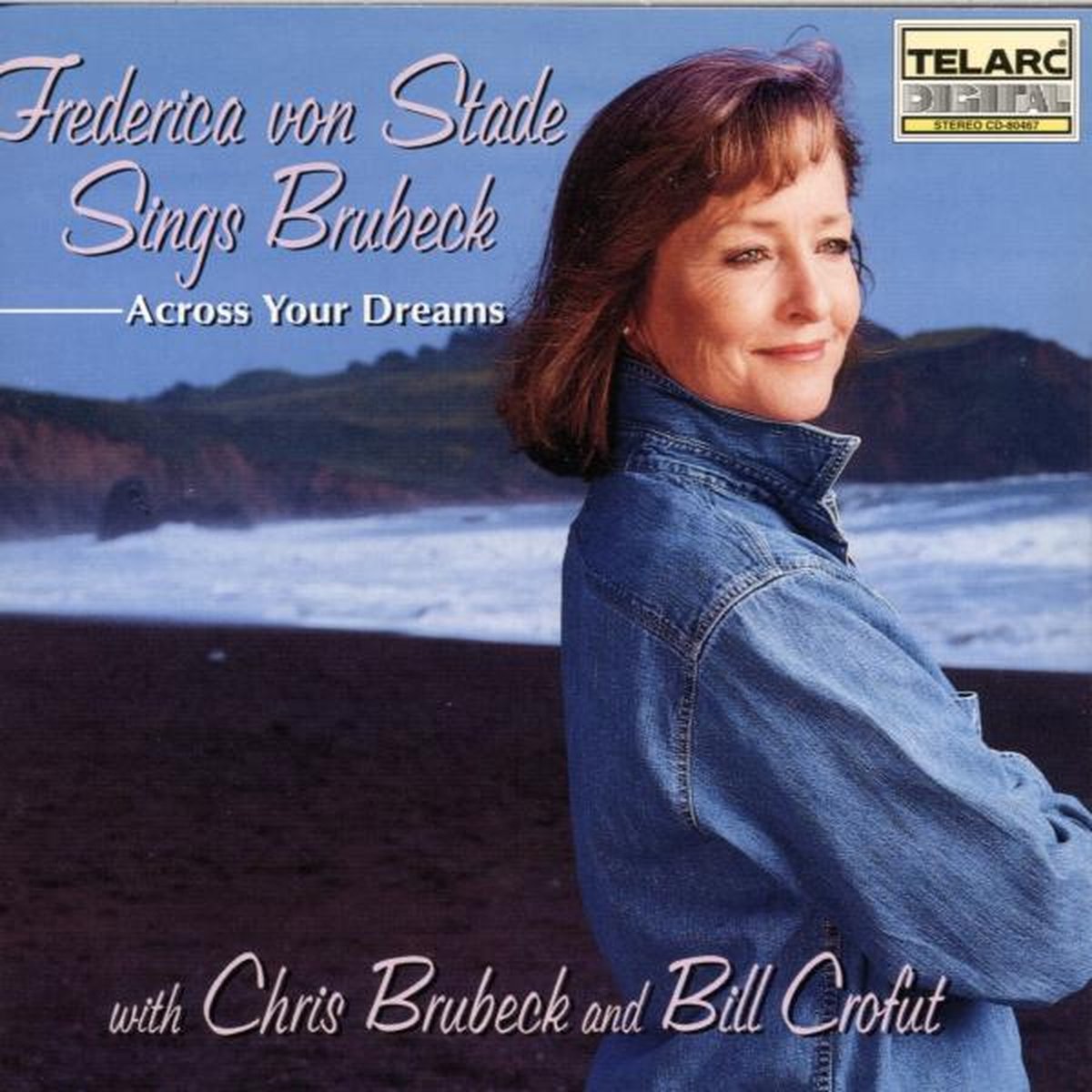 Frederica von Stade Sings Brubeck - Across Your Dreams
