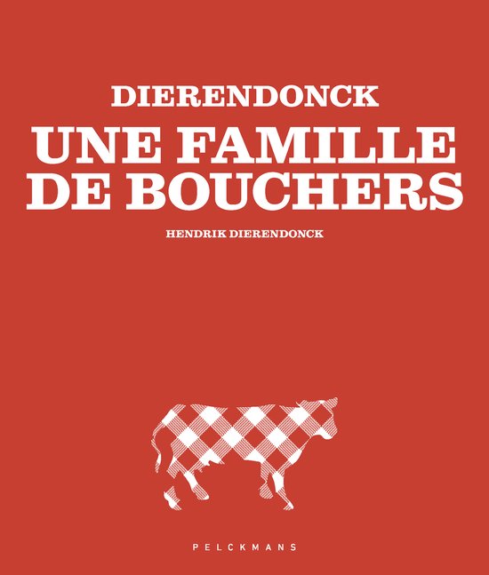 DIERENDONCK - Une famille de bouchers - cover