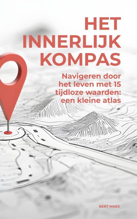 Boekomslag "Het Innerlijk Kompas" met een rode locatie-pin boven een gedetailleerde kaart van bergen en wegen.