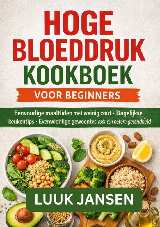 HOGE BLOEDDRUK KOOKBOEK VOOR BEGINNERS - cover