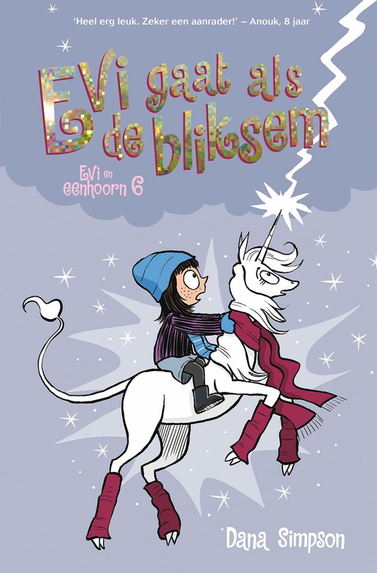 Evi en eenhoorn 6 - Evi gaat als de bliksem - cover