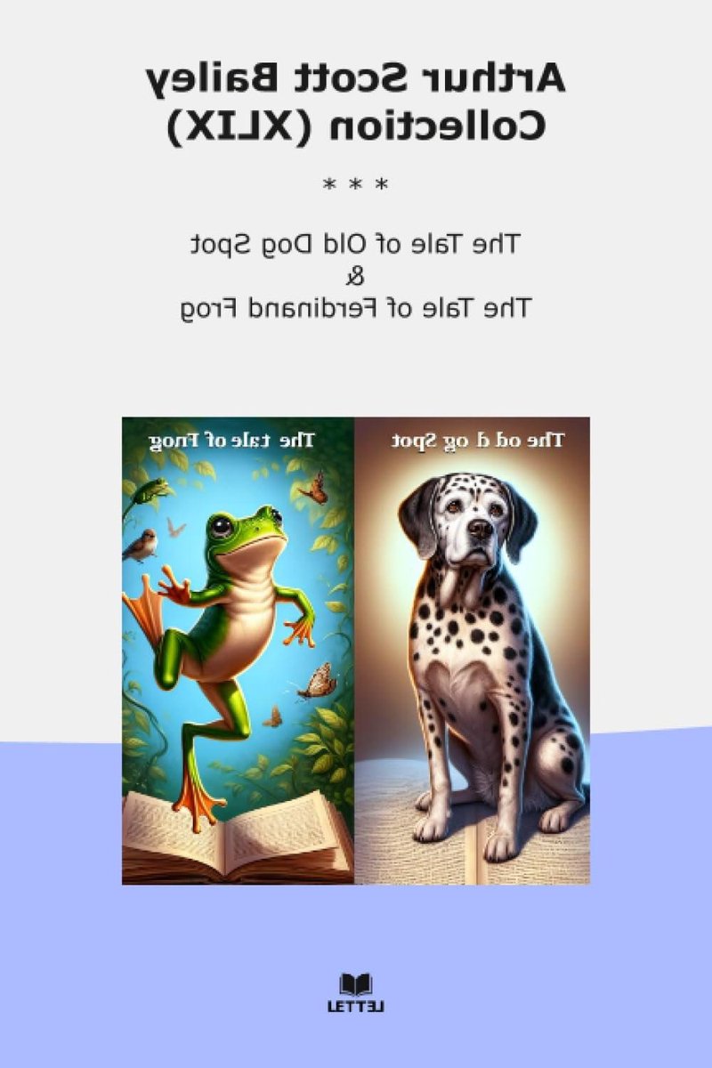 Verhalenbundel Arthur Scott Bailey - Kinderboeken Verzameling - Leesplezier Thuis - Twee Klassieke Verhalen