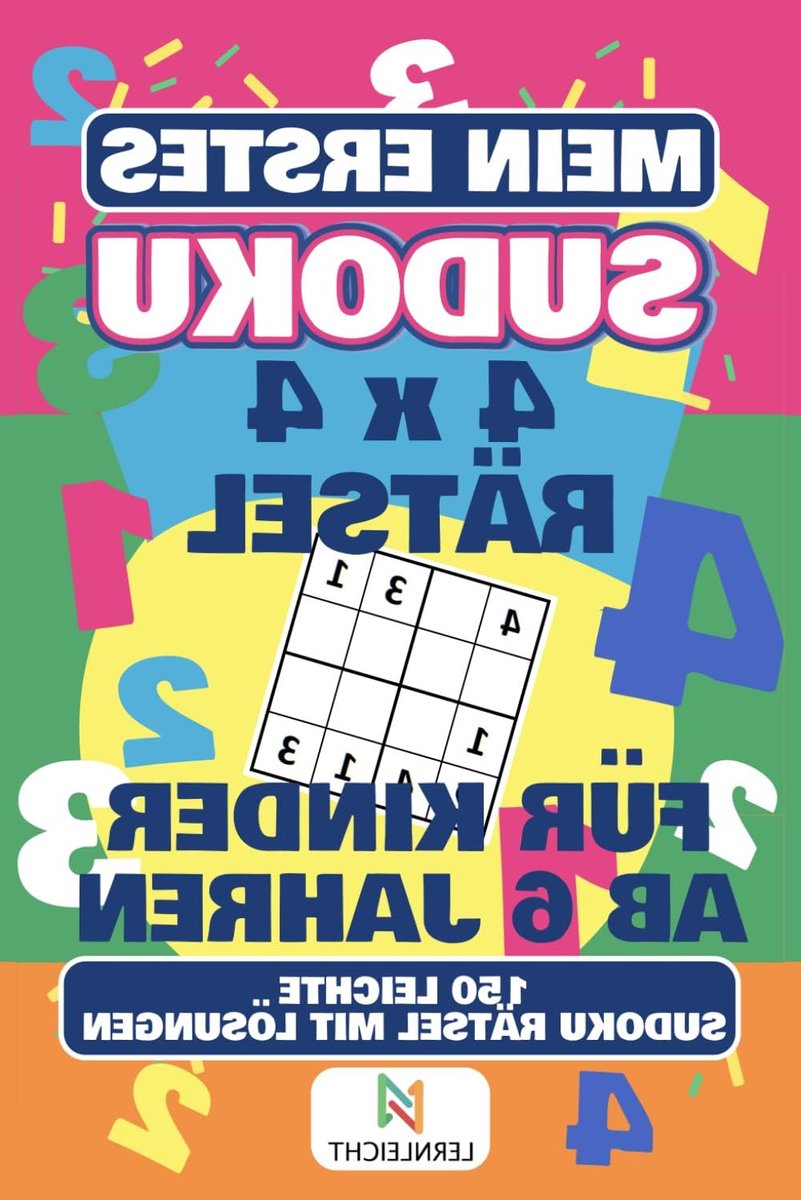 Eerste Sudoku Boek - Kinderpuzzels - Logisch Denken - 4x4 Grote Cijfers - 58 Pagina's - Kleurrijk