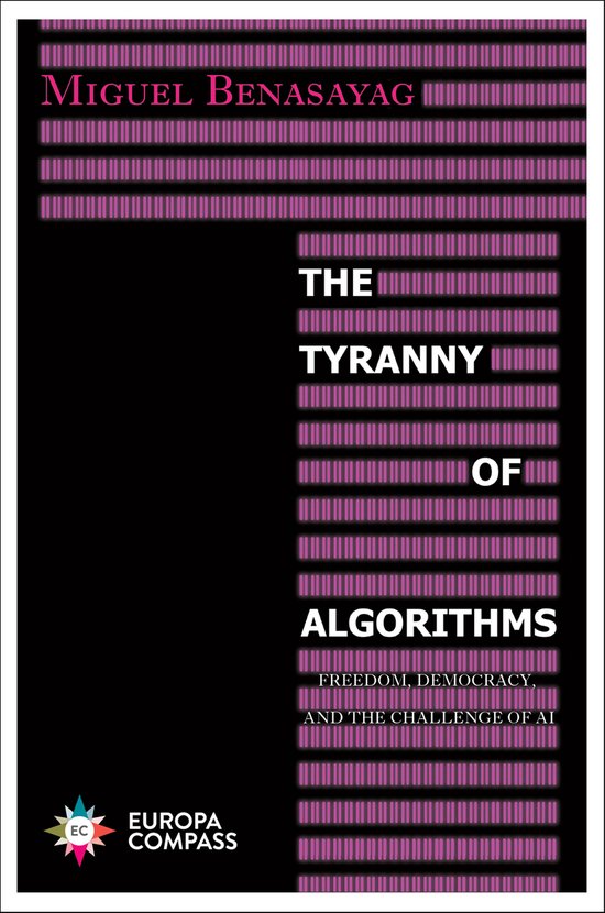The Tyranny of Algorithms - cover