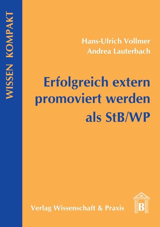 Erfolgreich extern promoviert werden als StB/WP - cover