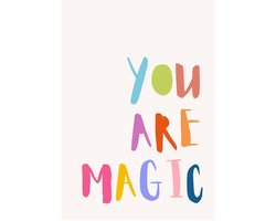 You Are Magic Typografie - Dibond Aluminium Wanddecoratie - 35x50 cm - Premium Kunstdruk - Galerij Kwaliteit Wandprint - Motivatie Poster