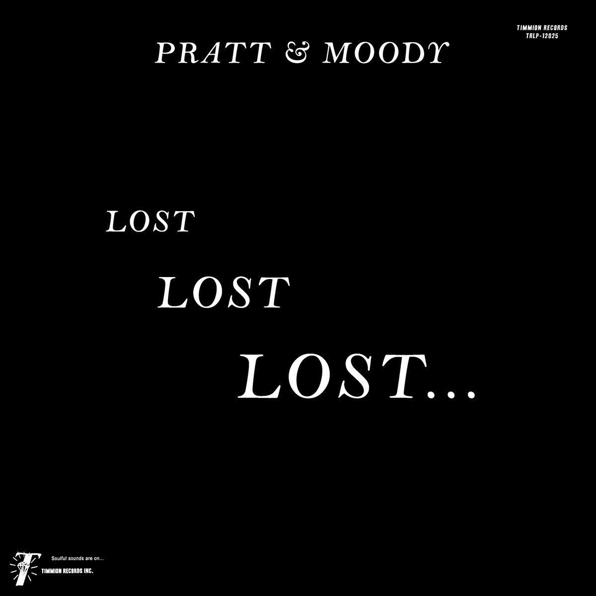 Pratt & Moody & Cold Diamond & Mink - Lost Lost Lost (LP)