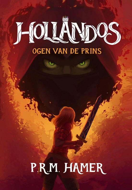 Hollandos 1 - Hollandos Ogen van de Prins - cover