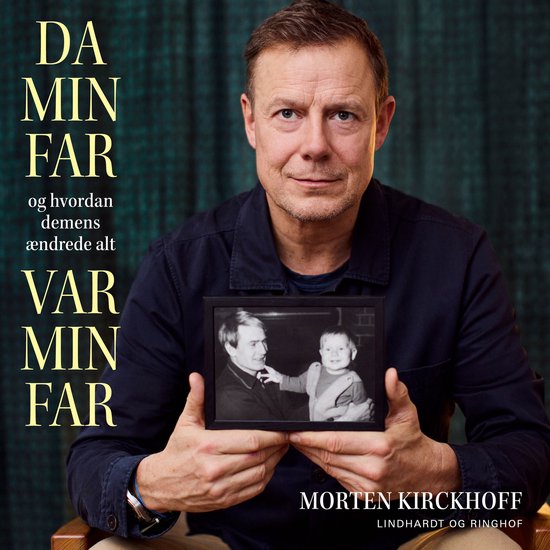 Da min far var min far - og hvordan demens ændrede alt - cover