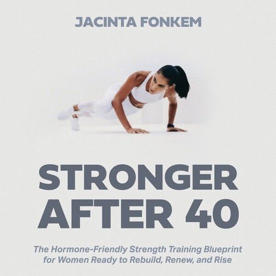 Stronger After 40 - cover