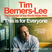 Tim Berners-Lee, inventeur du World Wide Web, portant une chemise à rayures. Le texte 'This is for Everyone' est bien visible.