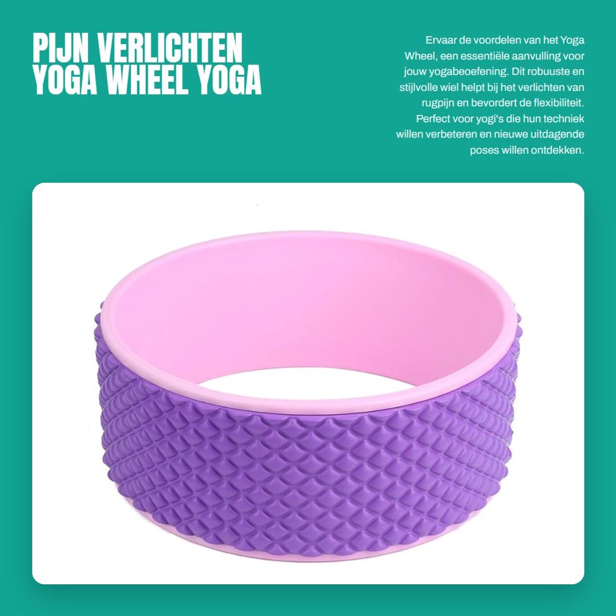 Dailygoods- Yoga Wheel Pijnverlichting - Flexibiliteit Verhogen - Pilates Roller - Rugpijn Massage - Eco Materialen - Sterk en Gripvast - Yogawiel