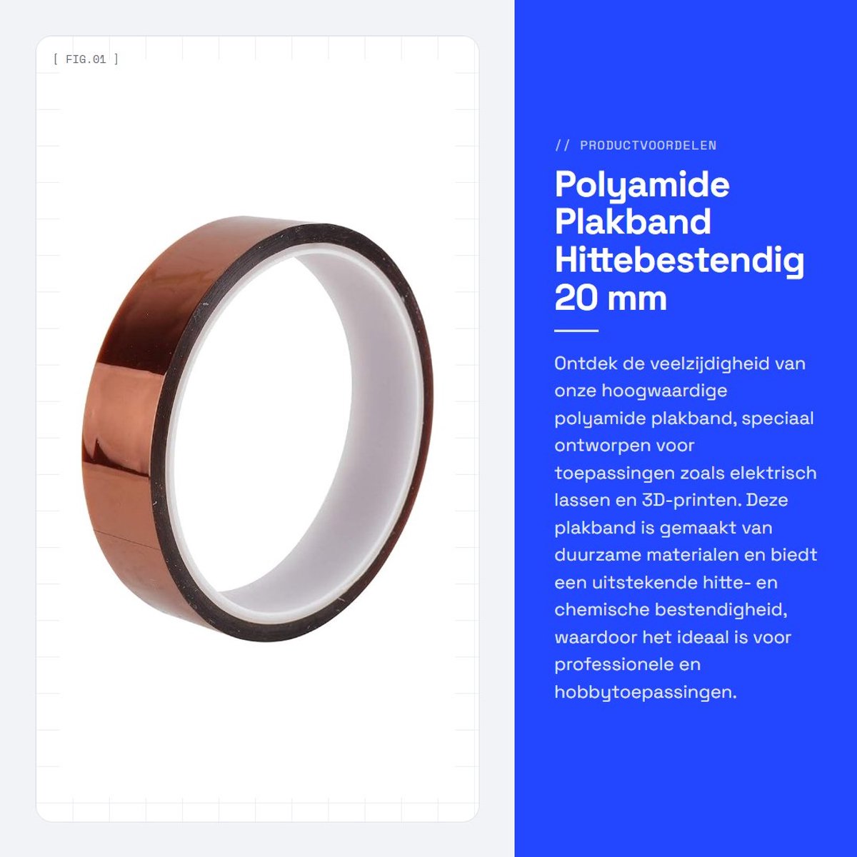 Dailygoods - Polyamide Plakband - Hittebestendig - 20 mm breed - Zelfklevend - Voor 3D-printer en Lassen - Duurzaam en Sterk